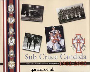 Sub Cruce Candida: A Celebration of One Hundred Years of Army Nursing